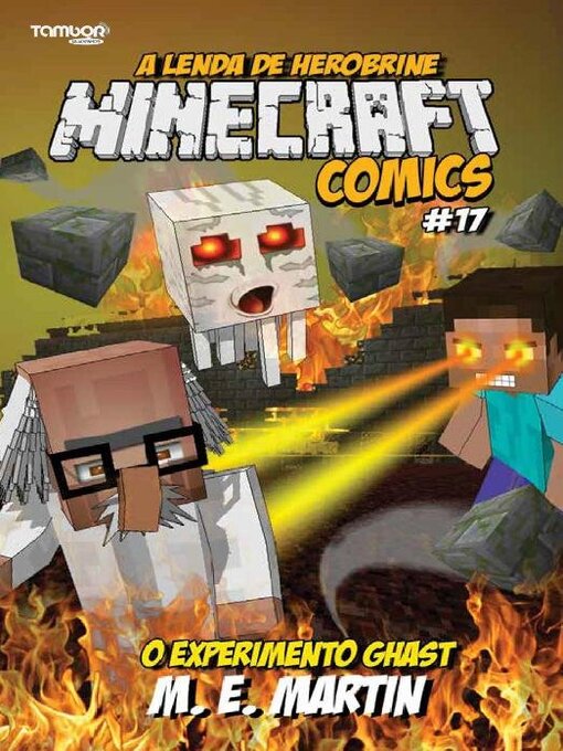 Title details for Minecraft Comics: A Lenda de Herobrine by EDICASE GESTAO DE NEGOCIOS EIRELI - Available